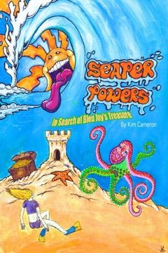 portada Seaper Powers: In Search for Bleu Jay's Treasure (Edition II): In Search for Bleu Jay's Treasure (Edition II): Volume 1