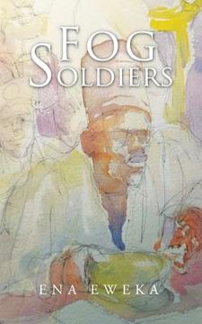 portada Fog Soldiers (in English)