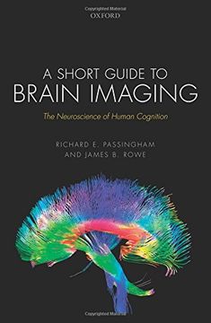 portada A Short Guide to Brain Imaging: The Neuroscience of Human Cognition