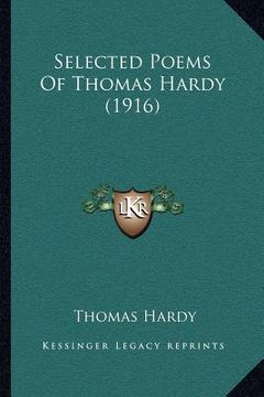 portada selected poems of thomas hardy (1916) (en Inglés)