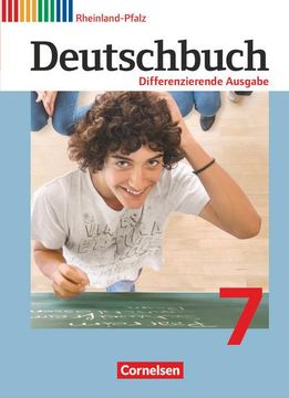 portada Deutschbuch 7. Schuljahr. Schülerbuch. Differenzierende Ausgabe Rheinland-Pfalz (en Alemán)