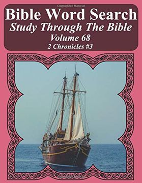 portada Bible Word Search Study Through the Bible: Volume 68 2 Chronicles #3 (Bible Word Search Puzzles for Adults Jumbo Large Print Sailboat Series) (in English)