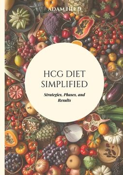 portada HCG Diet Simplified: Strategies, Phases, and Results