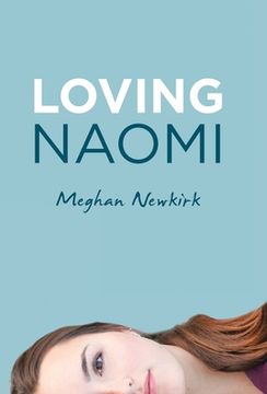 portada Loving Naomi (en Inglés)
