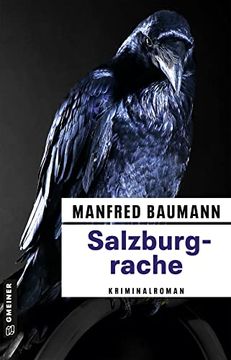portada Salzburgrache: Meranas Zehnter Fall (Kriminalromane im Gmeiner-Verlag) (en Alemán)