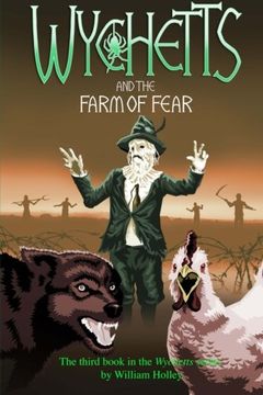 portada Wychetts and the Farm of Fear (Volume 3)