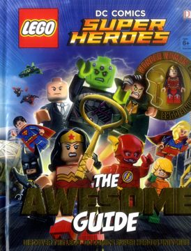 portada Lego(R) dc Comics Super Heroes the Awesome Guide 