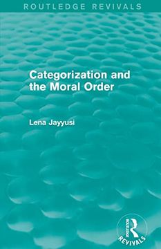 portada Categorization and the Moral Order (Routledge Revivals) (en Inglés)