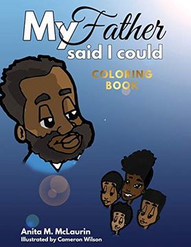 portada My Father Said i Could Coloring Book (in English)