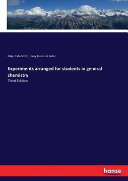 portada Experiments arranged for students in general chemistry: Third Edition (en Inglés)