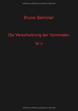 portada Die Verschwörung der Illuminaten   Teil 3 (German Edition)