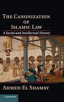 portada The Canonization of Islamic law (en Inglés)