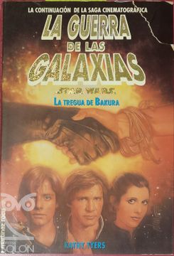 portada La Tregua de Bakura: La Guerra de las Galaxias