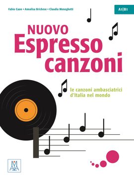 portada Espresso Nuovo Canzoni: Nuovo Espresso Canzoni Propone 12 Unita di Apprendimento (en Italiano)