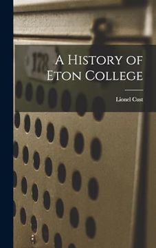 portada A History of Eton College (en Inglés)