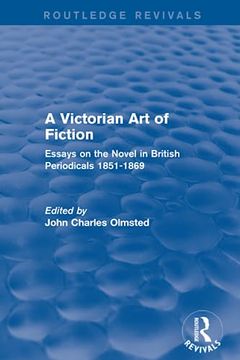 portada A Victorian Art of Fiction: Essays on the Novel in British Periodicals 1851-1869 (en Inglés)