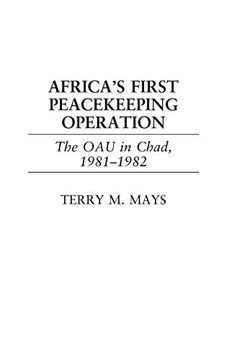 portada Africa's First Peacekeeping Operation: The oau in Chad, 1981-1982 (en Inglés)