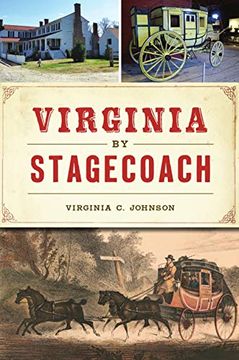 portada Virginia by Stagecoach (Transportation) (en Inglés)