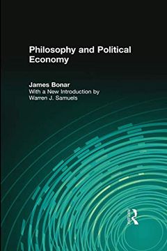 portada Philosophy and Political Economy (Classics in Economics) (en Inglés)