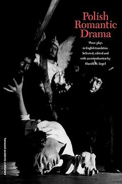 portada polish romantic drama: three plays in english translation