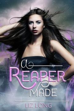 portada A Reaper Made (en Inglés)