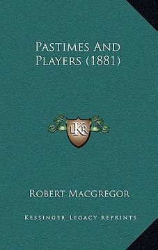 portada pastimes and players (1881) (en Inglés)