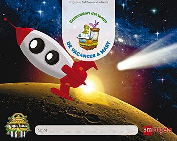 portada De Vacances a Mart, Nivel 3, 3 Trimestre: Explora: Exploradors del Temps (in Spanish)