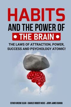 portada Habits and the Power of the Brain: The Laws of Attraction, Power, Success and Psychology Atomic! 