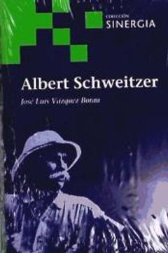portada Albert Schweitzer (in Spanish)