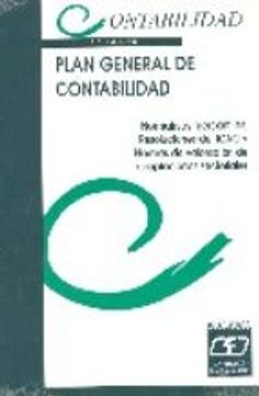 portada PLAN GENERAL DE CONTABILIDAD: NORMATIVAS MERCANTILES, RESOLUCIONE S DEL ICAC Y NORMAS DE VALORACION
