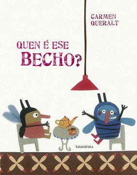 portada Quen é ese Becho? (in Spanish)