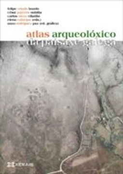 portada ATLAS ARQUEOLOXICO DA PAISAXE GALEGA (En papel)