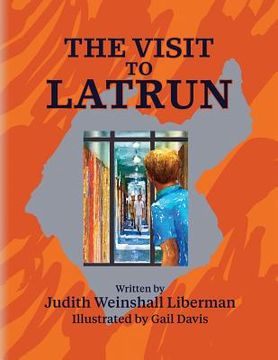 portada The Visit to Latrun (en Inglés)