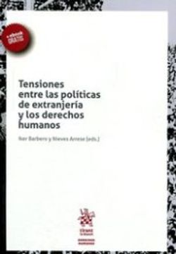 portada Tensiones Entre las Políticas de Extranjería y los Derechos Humanos