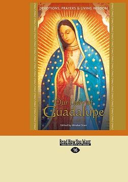 portada our lady of guadalupe: devotions, prayers & living wisdom (en Inglés)
