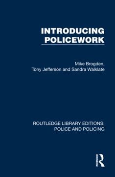 portada Introducing Policework (Routledge Library Editions: Police and Policing) (en Inglés)