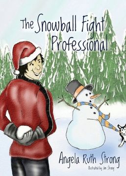portada The Snowball Fight Professional (en Inglés)