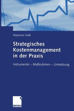portada Strategisches Kostenmanagement in der Praxis: Instrumente - Maßnahmen - Umsetzung