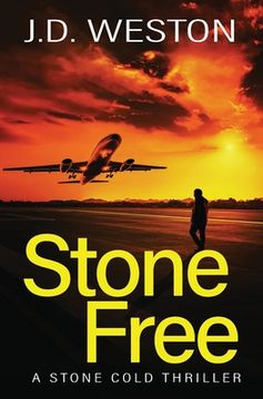 portada Stone Free: A British Action Crime Thriller (5) (The Stone Cold Thriller) (en Inglés)