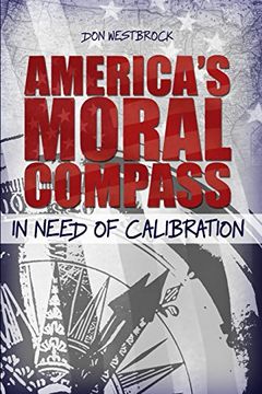 portada America's Moral Compass in Need of Calibration