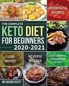 portada The Complete Keto Diet for Beginners 2020-2021 (en Inglés)