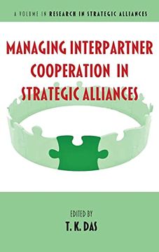 portada Managing Interpartner Cooperation in Strategic Alliances (Research in Strategic Alliances) (en Inglés)