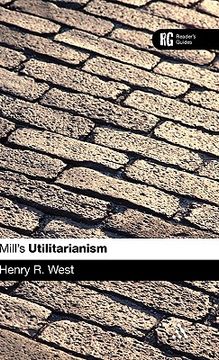 portada mill's utilitarianism: a reader's guide (en Inglés)