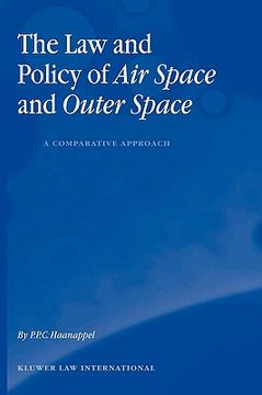 portada the law and policy of air space and outer space: a comparative approach (en Inglés)