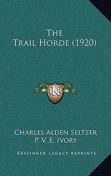 portada the trail horde (1920) (en Inglés)
