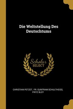 portada Die Weltstellung Des Deutschtums (in German)