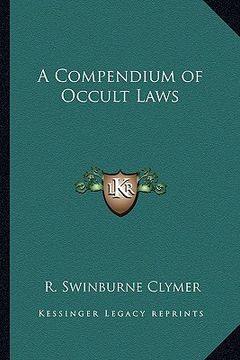 portada a compendium of occult laws (en Inglés)