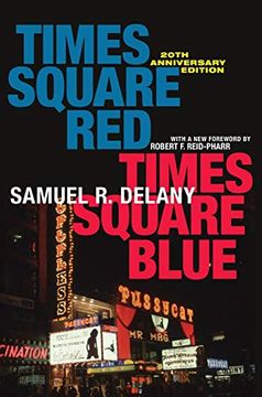 portada Times Square Red, Times Square Blue 20Th Anniversary Edition (Sexual Cultures) (en Inglés)