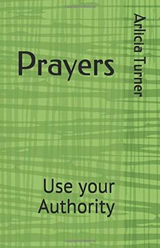 portada Prayers: Use Your Authority (en Inglés)
