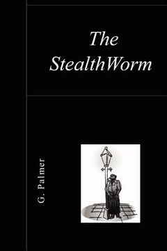 portada the stealthworm (en Inglés)